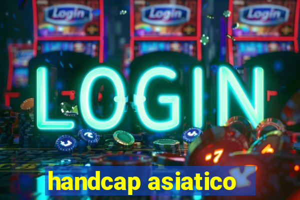 handcap asiatico -1.5